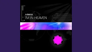 I'm In Heaven (Extended Mix)