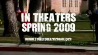 street dreams trailers 1 & 2