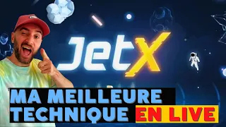 J'applique ma meilleure technique JetX en live