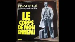 le corps de mon ennemi ( number one ) francis lai  1976