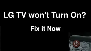 LG Smart TV won't turn on  -  Fix it Now