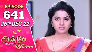 Anbe Vaa Serial | Episode 641 | 26th Dec 2022 | Virat | Delna Davis | Saregama TV Shows Tamil