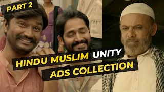 Hindu Muslim Unity: Best Creative and Inspirational Indian Ads | Part 2 | Creative Ads