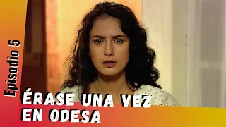 Película histórica de amor | ÉRASE UNA VEZ EN ODESA (5/12) | Doblada en ESPAÑOL | Entre Amigas