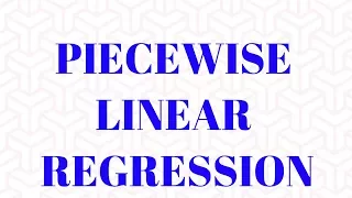 Piecewise Linear Regression | Dummy Variable & Interaction terms