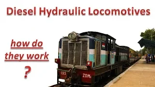 How Diesel Hydraulic locomotives work