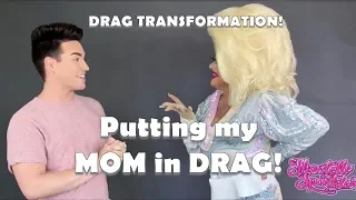 Putting my MOM in DRAG! | Shontelle Sparkles