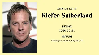 Kiefer Sutherland Movies list Kiefer Sutherland| Filmography of Kiefer Sutherland