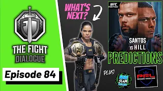 Nunes back on track, PFL Playoffs, Fight Night Predictions | The Fight Dialogue podcast Episode 84