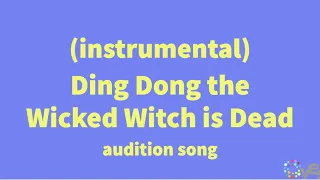 (Instrumental) Ding Dong The Wicket Witch is Dead