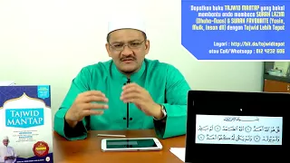 5 KESILAPAN TAJWID SURAH AL-IKHLAS YANG ANDA WAJIB TAHU. NOMBOR 2 PALING SELALU SALAH.