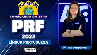 Concurso PRF 2023 - Começando do Zero - Língua Portuguesa - AlfaCon