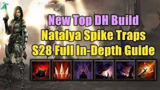 The Right Way to Play Natalya Spike Trap DH - Full In-Depth Build Guide for Season 28 to Push GR150