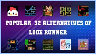 Lode Runner | Best 32 Alternatives of Lode Runner