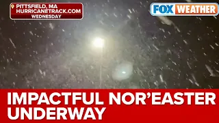 Powerful Nor'easter Blasting Millions With Heavy Snow, Rain And Strong Winds