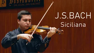 J.S. Bach: Sonata for Violin Solo No.1 in G Minor, BWV 1001 Siciliana / Demirhan Gökbudak