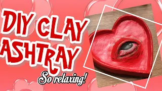 DIY clay ashtray// VERY SATISFYING| Nevaeh Simoné