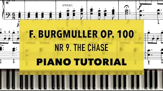 F.Burgmuller op.100 Nr.9 The Chase | Piano Tutorial