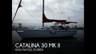 [UNAVAILABLE] Used 1987 Catalina 30 MK II in Hollywood, Florida