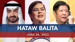 UNTV: HATAW BALITA | June 26, 2023
