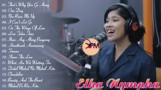 Elha Nympha  Latest Covers Compilation 2022💕Elha Nympha Bagong Ibig Kanta 2022