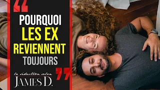 Pourquoi LES EX REVIENNENT TOUJOURS et que faire si mon ex revient?