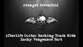 Avenged Sevenfold - Afterlife Guitar Backing Track With Zacky Vengeance Guitar Part - With Vocals