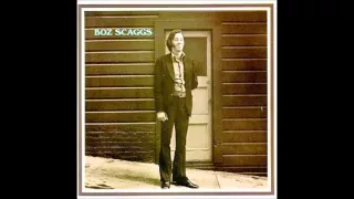 Boz Scaggs - "I'll Be Long Gone"