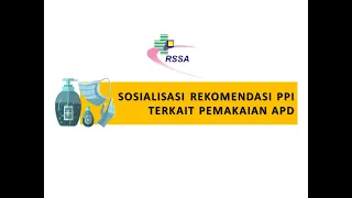 Soosialisasi Rekomendasi PPI terkait Pemakaian APD - Pelayanan Medik