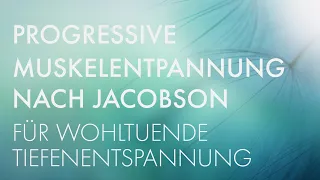 Progressive Muskelentspannung mit 7 Muskelgruppen: Lange Version für tiefe Entspannung * Minddrops