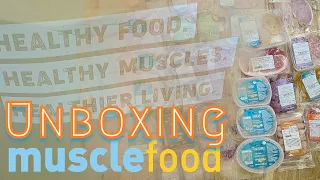 A Musclefood Delivery! Healthy Lean Protein Meals