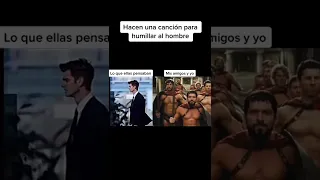 hacen una canción para humillar al hombre