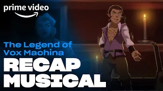 The Legend of Vox Machina - Recap musical | Prime Video