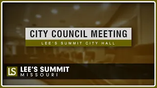 City Council Meeting (09/26/2023) | LEE'S SUMMIT, MO
