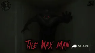 246: The Wax Man | The Confessionals