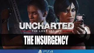 Uncharted The Lost Legacy Gameplay Walkthrough Part 2 - The Insurgency | No Commentary