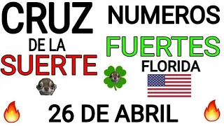 Cruz de la suerte y numeros ganadores para hoy 26 de Abril para Florida