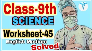 Class-9th Science DOE Worksheet:45 English Medium Solved Worksheet 16 October Tissues-parenchyma