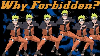 Why was Shadow Clone Forbidden?