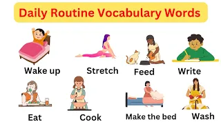 Daily Routine Vocabulary | Daily Routines In English - Vocabulary Action Verbs | Daily Use word