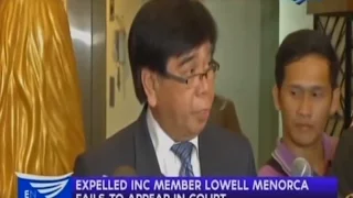 EXPELLED INC MEMBER LOWELL MENORCA FAILS TO APPEAR IN COURT