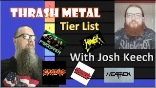Thrash Metal Tier List with Josh Keech