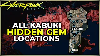 ALL KABUKI HIDDEN GEM LOCATIONS - CYBERPUNK 2077 - SECRET LOOT LEGENDARY AND RARE ITEMS FAST CASH