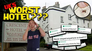 IS THIS THE UK'S WORST HOTEL?? WE FIND OUT!!