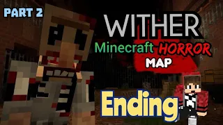 ENDING OF WITHER Minecraft horror map (Chapter 3-4) | Horror Map Story MCPE (part 2) ‎@NeverChange 