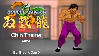 Double Dragon - Chin's Theme COVER