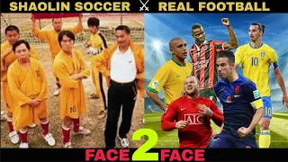 SHAOLIN SOCCER vs REAL FOOTBALL | MOVIE | REAL-LIFE