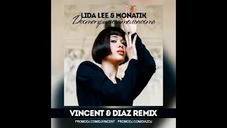 Lida Lee & Monatik - Достопримечательность (Vincent & Diaz Remix)