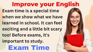 Exam Time | Improve your English | Everyday Speaking | Level 1 | Shadowing Method