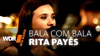 Rita Payés & WDR BIG BAND - Bala Com Bala